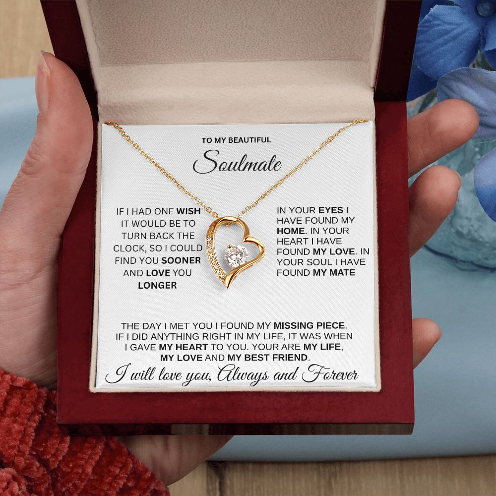 To my beautiful Soulmate White Bkgrd Forever Heart necklace Valentines Day
