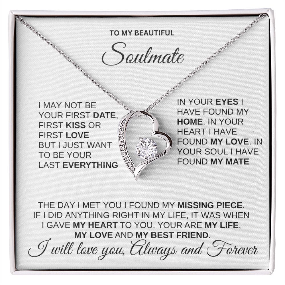 SOULMATE 2 White Bkgrd I May Not Forever Love - Mother's day