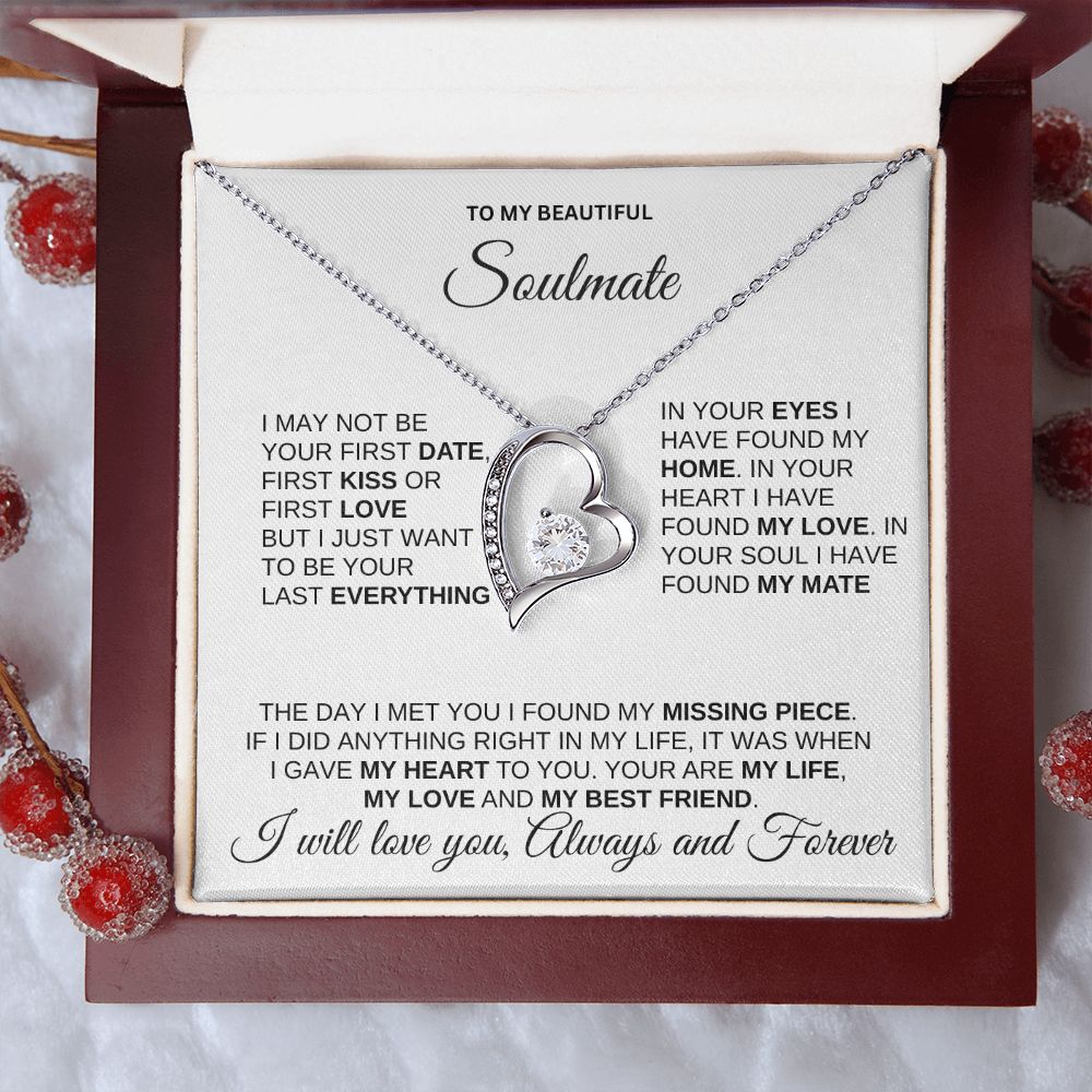 SOULMATE 2 White Bkgrd I May Not Forever Love - Mother's day