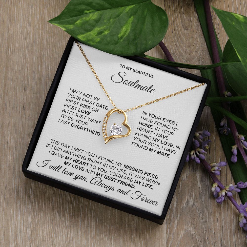 SOULMATE 2 White Bkgrd I May Not Forever Love - Mother's day