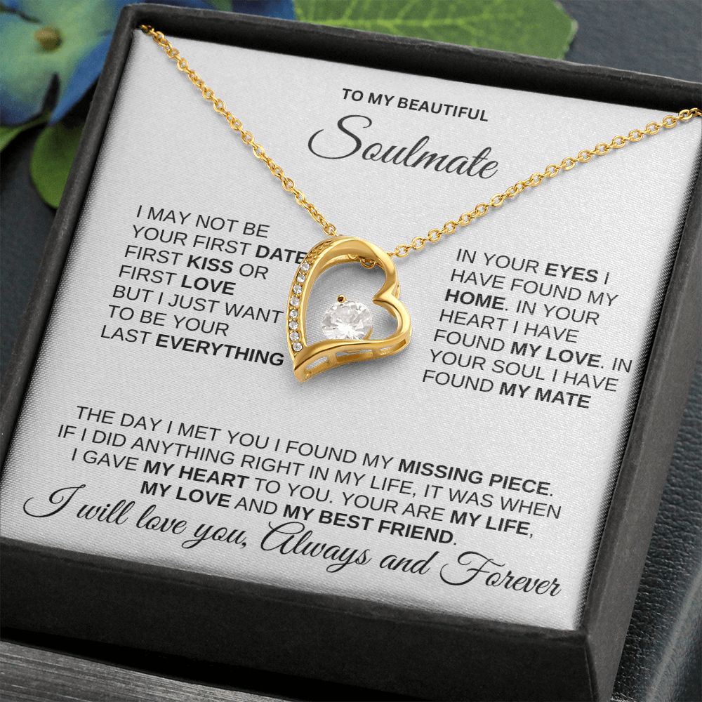SOULMATE 2 White Bkgrd I May Not Forever Love - Mother's day